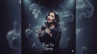 Luna Vex - Khenty Խենթը (Paruyr Sevak Poems Al Adaptation)