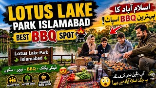 Lotus Lake Family Park Tour 2025 //BBQ At Lotus Lake //Picnic At kanwal Jheel Park Islamabad