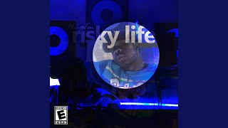 RISKY LIFE (Blueroom Soundtrack)