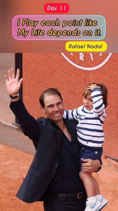 Rafael Nadal Quote..Day 11.#shorts #shortsfeed #rafaelnadal #nadal #