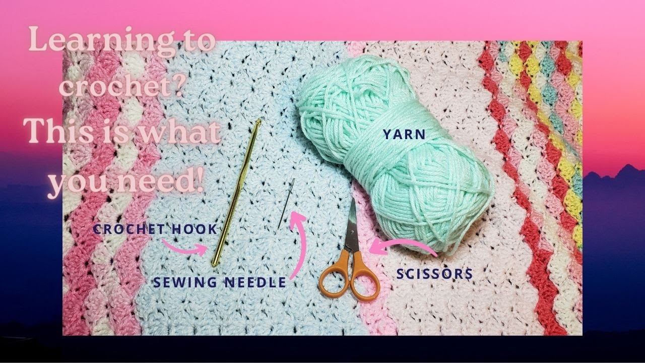 Basic tools you need to start crocheting - YouTube