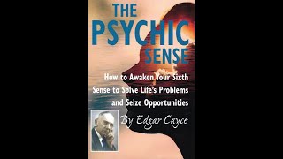 The Psychic Sense by Edgar Cayce