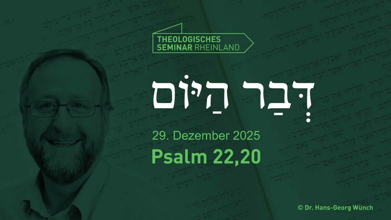 Hebräische Tageslosung | 29. Dezember 2025 | Psalm 22,20 | 