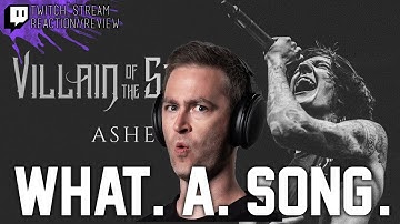 Villain of the Story - Ashes // Twitch Stream Reaction // Roguenjosh Reacts