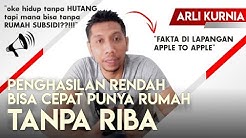 Penghasilan Rendah JANGAN beli KPR subsidi | Ini cara lebih cepat untuk punya rumah tanpa riba - Durasi: 49.12. 