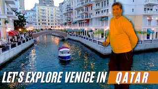 Discovering the Venice of the Middle East in Doha Qatar