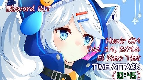 Elsword INT - [Henir] El Reso Testing Mode (Solo - DL) 10:45