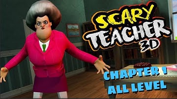 Scary Teacher 3D | Chapter 1 Troubled Waters | All Level (Android,iOS) Gameplay Walkthrough