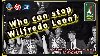 Who can stop Wilfredo Leon? | Italian Superlega 2020/21 | Volleyball Explained Podcast | Episode 6