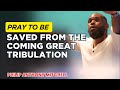 Philip Anthony Mitchell Sermons - Pray to Be Saved from the Coming Great Tribulation