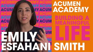 Emily Esfahani Smith's Master Class on Building a Meaningful Life