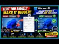 How to Make Text and Icons Bigger or Smaller in Windows 11 | How to Resize Desktop Icons and Text