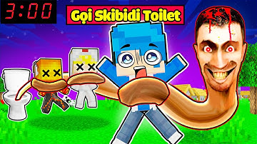 HUY NOOB GỌI SKIBIDI TOILET VÀO 3 GIỜ SÁNG 🚽👹