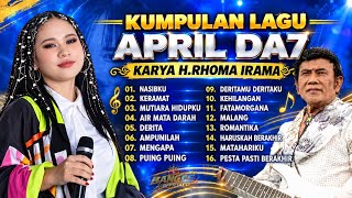 KUMPULAN LAGU APRIL DA7 KARYA H.RHOMA IRAMA