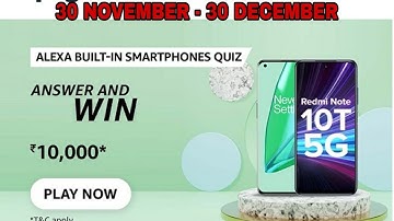 Amazon Alexa Built-in Smartphones Quiz Answers Today l Win 10000 Amazon  Balance l 30 November  2021