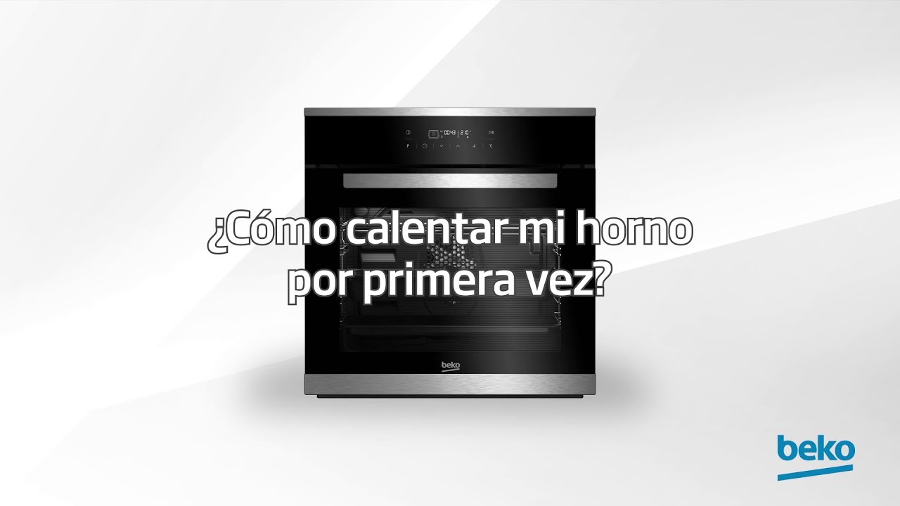 Cómo calentar mi horno por primera vez? | by Beko - YouTube