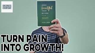 Steve Leder - More Beautiful Than Before: How Suffering Transforms Us