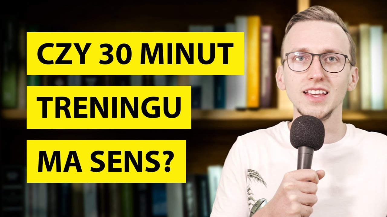 Czy 30 minut treningu dziennie ma sens? 🤔