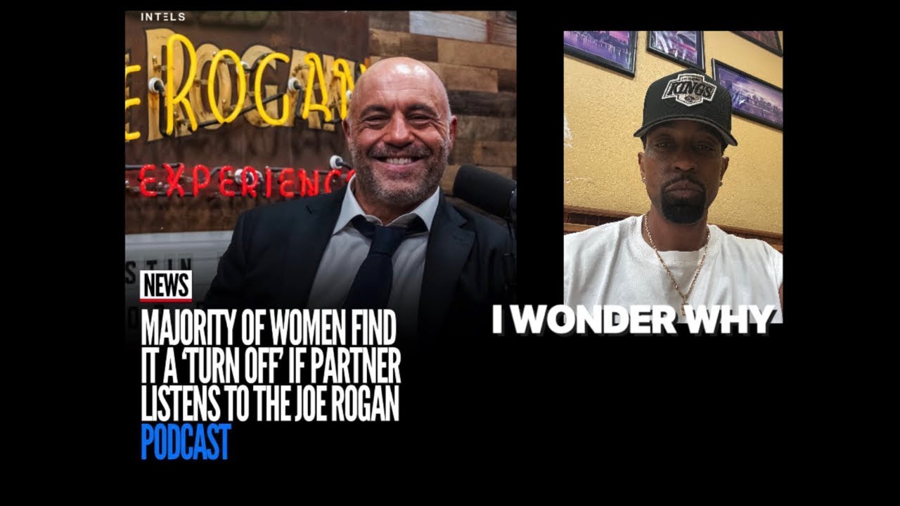 Emelio Duran’s Place is live! Majority of women find it a turn off if their man listens to Joe Rogan
