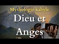 Dieu et anges mythologie kabyle