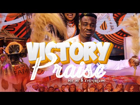 VIDEO: MR M & REVELATION  - VICTORY PRAISE