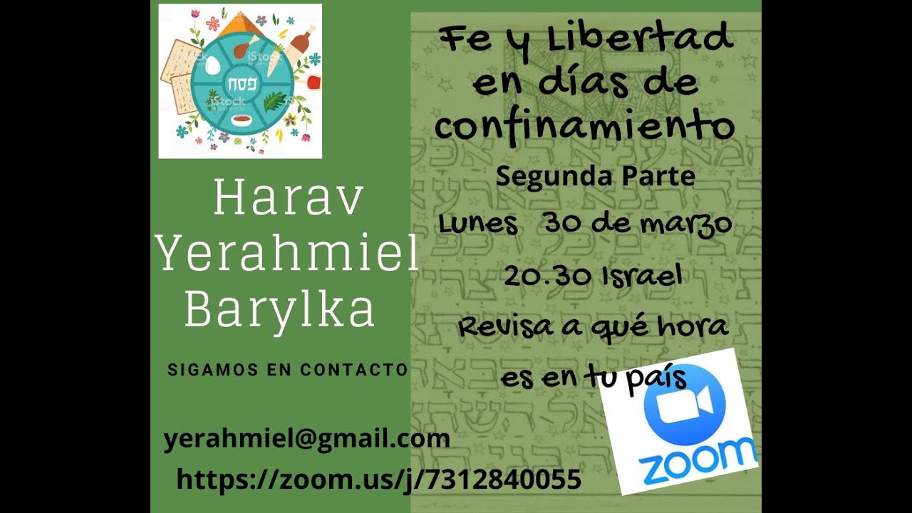 Fe y Libertad en días de confinamiento- Yerahmiel Barylka