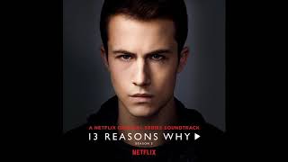 HEALTH - Slaves of Fear | 13 Reasons Why: Season 3 OST