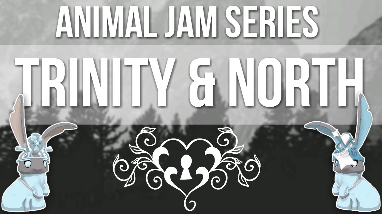 (Animal Jam Series) Trinity & North - Finale! *DISCONTINUED* - YouTube