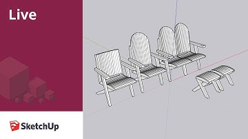 Modeling a Modern Adirondack Chair Live in SketchUp