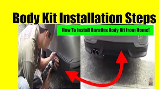 How To Install Your Duraflex Body Kit - Body Kit Installation Steps - Install Body Kit From Home