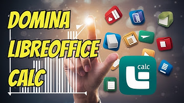 Desatando el Poder de LibreOffice Calc: 34 Tutoriales Esenciales