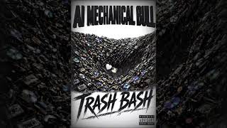 TRASH BASH 