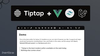 Tiptap Editor with Vue.js, Tailwind CSS and Laravel