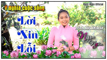 Lời Xin Lỗi ✅Câu Chuyện Hay Ý Nghĩa ❤️ Ngọc Ngân Official