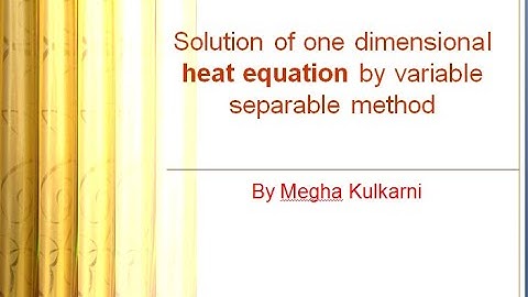 18MAT21 | Module-3 : PDE - Solution of one dimensional heat equation by variable separable method