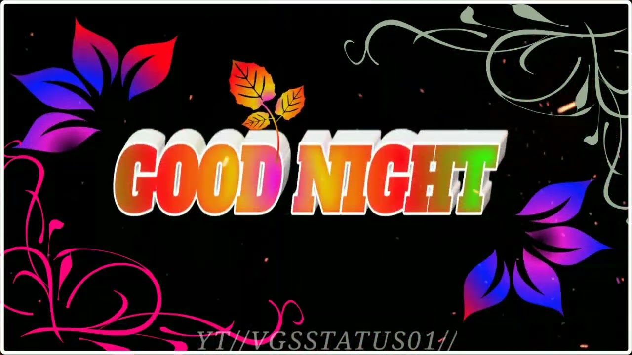 good night sona good night janu good night status good night
