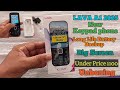 Lava A1 2025 New Keypad phone Unboxing ! Full Review In Hindi.