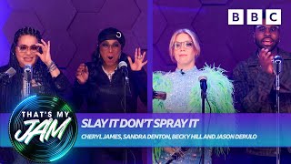 Slay It Don’t Spray It with Becky Hill, Jason Derulo and Salt-N-Pepa 💦 That’s My Jam