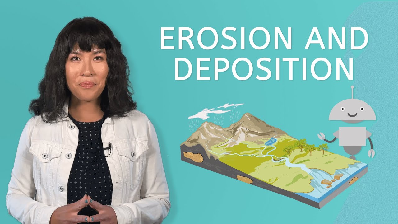 Erosion and Deposition - Earth Science for Kids!