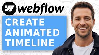 How to create an Animated Timeline in Webflow
