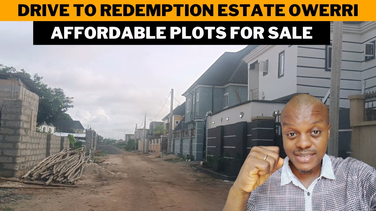 DRIVE THROUGH REDEMPTION ESTATE OWERRI/AFFORDABLE PLOTS FOR SALE IN