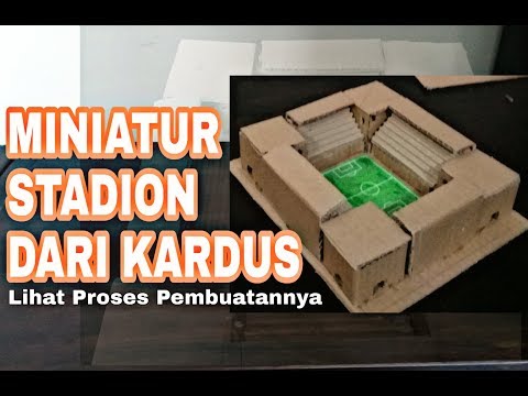 Miniatur Stadion Dari Kardus Bekas By Qosim Nur Syekha