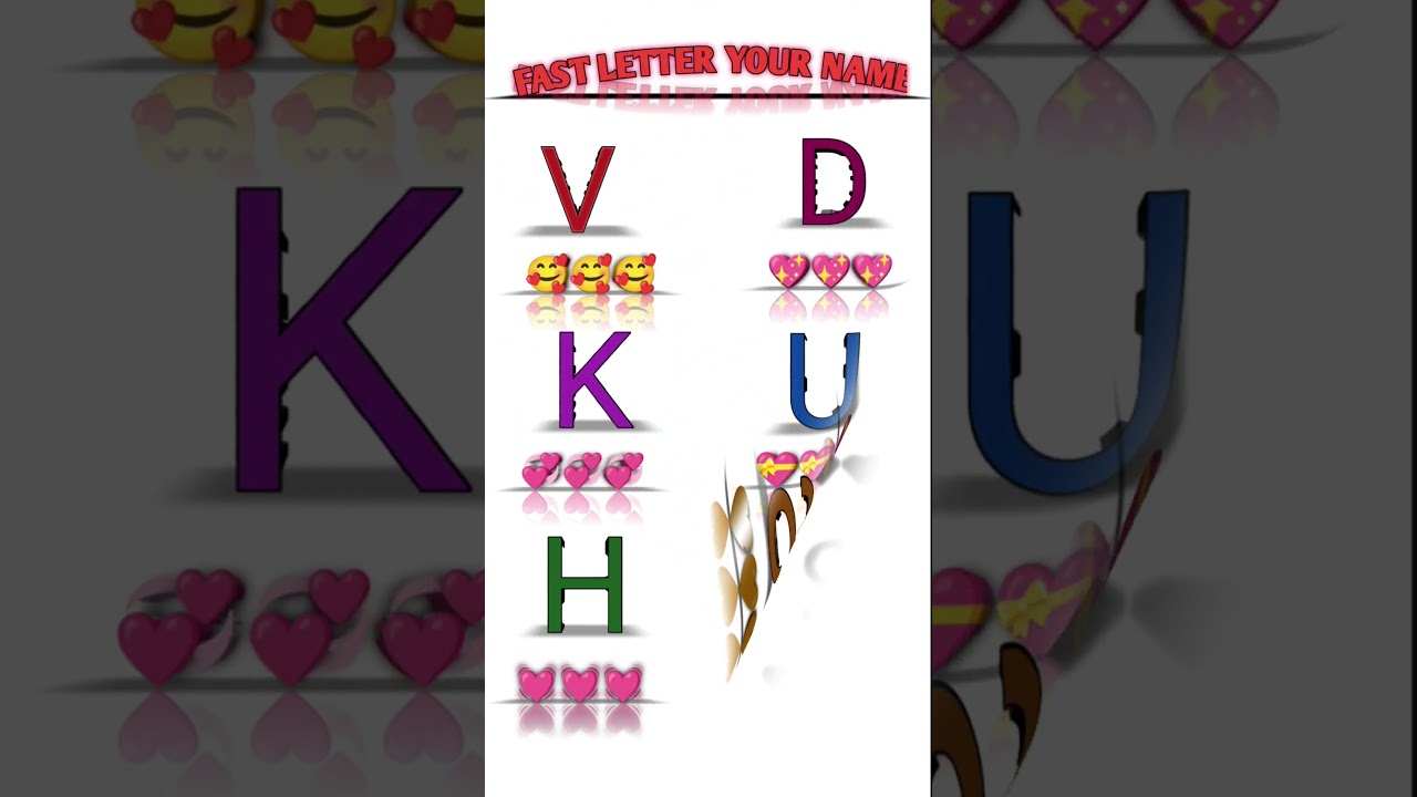 Fast letter your name 