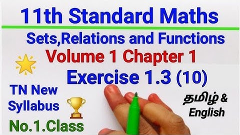 TN samacheer 11th Maths|Exercise 1.3(10)|sets Relations and functions|Volume1|chapter1| Mathsclasski