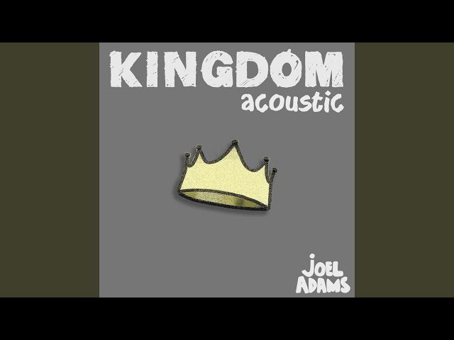 Kingdom - Acoustic class=