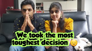 Toughest extreme decision of our life 😞 | Unexpected and shocking | Life update | Kids are important