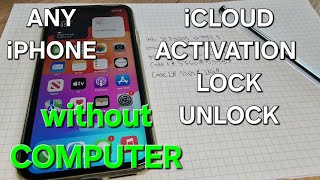 iCloud Activation Lock Unlock Any iPhone X,11,12,13,14,15 Any iOS without Computer