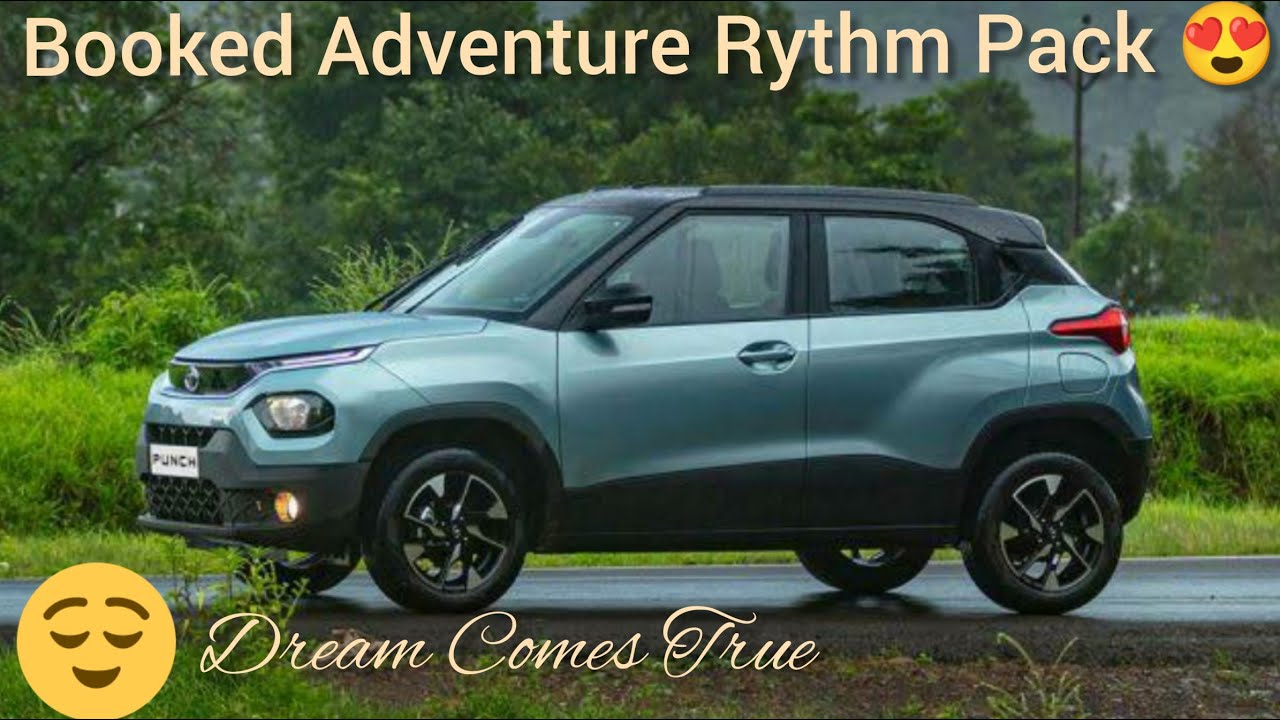  Booked Tata Punch Adventure Rythm Pack with Tropical Mist Color Dream Comes True 😍