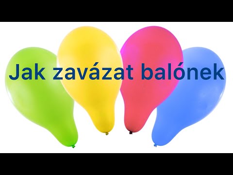 Video: Jak Se Naučit Zdobit Balónky