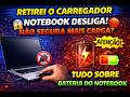 Notebook desliga após retirar carregador e não segura mas carga tudo sobre bateria do notebook